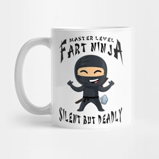 Master Level Fart Ninja Silent But Deadly A Sarcastic Mug